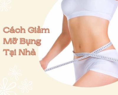 Cách Giảm Mỡ Bụng Dưới Hiệu Quả Và An Toàn: Lộ Trình Toàn Diện Từ Chuyên Gia