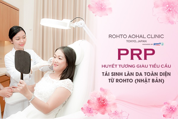 PRP - HUYẾT TƯƠNG GIÀU TIỂU CẦU