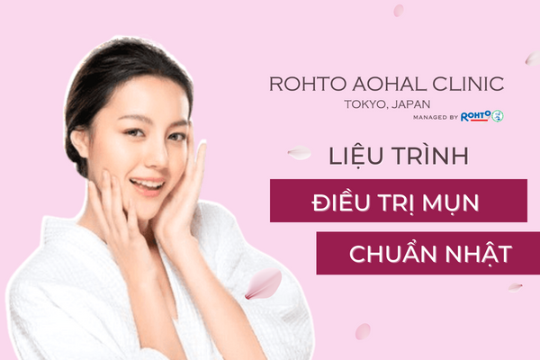 LIỆU TRÌNH ĐIỀU TRỊ MỤN CHUẨN NHẬT